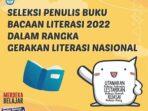 Badan Bahasa Kemdikbud Mencari Penulis Buku Bacaan Literasi 2022, Ini Syaratnya!