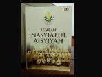 PPNA Luncurkan Buku “Sejarah Nasyiatul Aisyiyah” pada Muktamar di Bandung