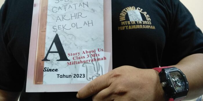 Mantap! Madrasah Tsanawiyah Miftahurrahmah Terbitkan Buku “Sebuah Catatan Akhir Sekolah”
